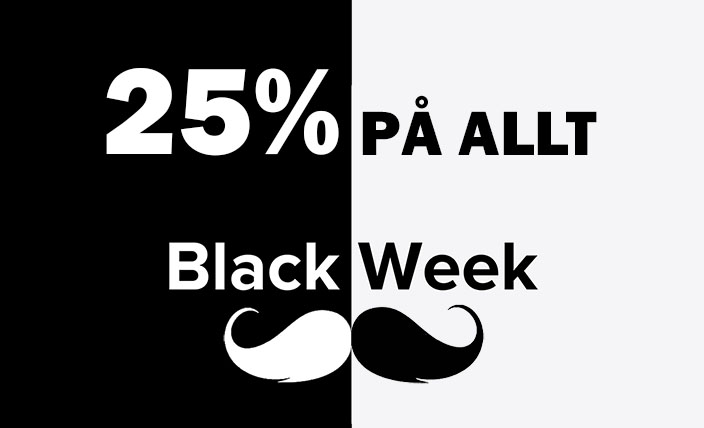 black week 25% på hela sortimentet